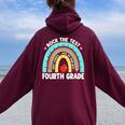Rock The Test Day 4Th Grade Teacher Fourth Grade Testing Day Women Oversized Hoodie Back Print Maroon