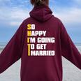 Sarcastic Bachelor Party Stag Groomsmen Getaway Wedding Women Oversized Hoodie Back Print Maroon