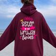 Sister Of The Birthday Twins Celebrate Twin Cute Women Oversized Hoodie Back Print Maroon