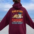 Sloth Graduation Class Of 2024 Graduated Can Go Back To Bed Women Oversized Hoodie Back Print Maroon
