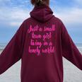 Small Town Girl Dreamer Living Bold In A Lonely World Women Oversized Hoodie Back Print Maroon