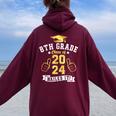 Students 8Th Grade Class Of 2024 Nailed It Graduation Women Oversized Hoodie Back Print Maroon