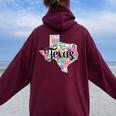 Texas Home State Pride Floral Vintage Texas Retro Flowers Women Oversized Hoodie Back Print Maroon