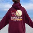 That's My Grandson Out There Baseball Grandma Mother's Day Women Oversized Hoodie Back Print Maroon