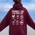 Things I Do In My Spare Time Farmar Farm Chicken Lover Women Oversized Hoodie Back Print Maroon