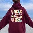 Uncle Of The Birthday Girl Matching Family Birthday Women Oversized Hoodie Back Print Maroon