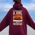 Never Underestimate A Girl With A Pontoon Boat Captain Women Oversized Hoodie Back Print Maroon