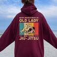 Never Underestimate An Old Lady Bjj Brazilian Jiu Jitsu Women Oversized Hoodie Back Print Maroon