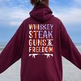 Whiskey Steak Guns & Freedom Whisky Alcohol Steaks Bbq Women Oversized Hoodie Back Print Maroon