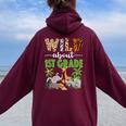 Wild About 1St Grade Teacher Student First Grade Zoo Safari Women Oversized Hoodie Back Print Maroon