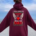 I Will Forever Hold You In My Heart I Miss My Dad Always Women Oversized Hoodie Back Print Maroon