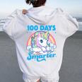 100 Days Smarter Unicorn Girls Teacher 100Th Day Of School Women Oversized Hoodie Back Print White