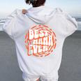 Best Mama Ever Strong Vintage Women Oversized Hoodie Back Print White