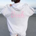 Bruh Formerly Known As Mom Mama Mommy Mom Bruh Women Oversized Hoodie Back Print White