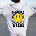 Eleven Is A Vibe 11Th Birthday Groovy Boys Girls 11 Year Old Women Oversized Hoodie Back Print White