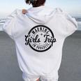Girls Trip 2023 Warning Vacation Outfit Matching Group Women Oversized Hoodie Back Print White