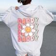 Groovy Daddy Matching Family Birthday Party Daisy Flower Women Oversized Hoodie Back Print White
