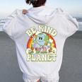 Groovy Earth Day Be Kind To Our Planet Retro Environmental Women Oversized Hoodie Back Print White