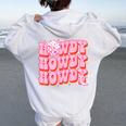 Howdy Southern Western Girl Country Rodeo Pink Disco Cowgirl Women Oversized Hoodie Back Print White