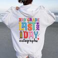 Last Day Autographs 3Rd Grade Teachers Students 2023-2024 Women Oversized Hoodie Back Print White