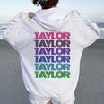 Personalized First Name Taylor Girl Groovy Retro Pink Women Oversized Hoodie Back Print White