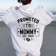 Promoted To Mommy Est 2024 Soon To Be Mom New Mommy 2024 Women Oversized Hoodie Back Print White