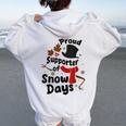 Proud Supporter Of Snow Days Teacher Women Oversized Hoodie Back Print White