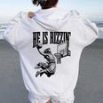 He Is Rizzin Basketball Retro Christian Religious Women Oversized Hoodie Back Print White