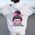 Rock Music Rock Show Band I Am The Girl At The Rock Show Women Oversized Hoodie Back Print White