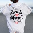 Soon To Be Mommy 2024 For Mom Pregnancy Announcement Women Oversized Hoodie Back Print White