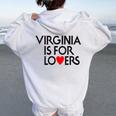 Vintage Virginia Is For The Lovers For Men Women Women Oversized Hoodie Back Print White