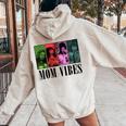 90’S Mom Vibes Vintage Retro Mom Life Mother Day Women Oversized Hoodie Back Print Sand
