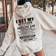 I Get My Attitude From My Freaking Awesome Dad Born October Women Oversized Hoodie Back Print Sand