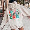 In My Christmas Era Cute Groovy Christmas Holiday Xmas Women Oversized Hoodie Back Print Sand