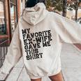 My Favorite Ex Wife Gave Me This Ex Husband Christmas Women Oversized Hoodie Back Print Sand