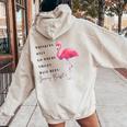 Flamingo Wrinkles Only Go Where Smiles Have Been Women Oversized Hoodie Back Print Sand
