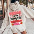 Mama Berry First Birthday Strawberry Girl Mom And Dad Family Women Oversized Hoodie Back Print Sand