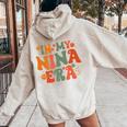 In My Nina Era Mother's Day Women Oversized Hoodie Back Print Sand