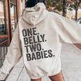 One Belly Two Babies Mom Of Twins Quote Saying Meme Women Oversized Hoodie Back Print Sand
