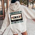 Retro 80S Eighties Music Rocks Cassette Tape Vintage Band Women Oversized Hoodie Back Print Sand