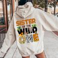 Sister Of The Birthday Wild One Safari Boy Family Matching Women Oversized Hoodie Back Print Sand