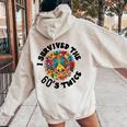 I Survived The 60S Sixties Twice 70Th Birthday 60Th Women Oversized Hoodie Back Print Sand