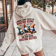 A Woman Cannot Survive On Quilting Alone She Also Needs Women Oversized Hoodie Back Print Sand