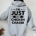 Chicken Chaser Profession I'm Just The Chicken Chaser Women Oversized Hoodie Back Print Sport Grey