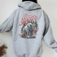 I Choose The Bear Motivational Team Bear Woods Girls Floral Women Oversized Hoodie Back Print Sport Grey