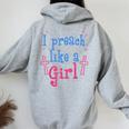 Female Pastor Preach Like A Girl Christmas Women Women Oversized Hoodie Back Print Sport Grey