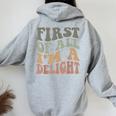 First Of All I'm A Delight Sarcastic Women Oversized Hoodie Back Print Sport Grey