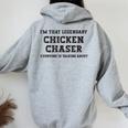 I'm That Legendary Chicken Chaser Women Oversized Hoodie Back Print Sport Grey