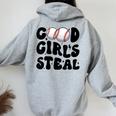Good Girls Steal Groovy Retro Baseball Woman Girl Softball Women Oversized Hoodie Back Print Sport Grey