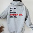 Its Me Hi Im The Birthday Girl Its Me Birthday Party Women Oversized Hoodie Back Print Sport Grey